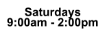 Saturdays 9:00am - 2:00pm