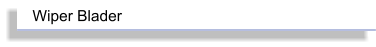 Wiper Blader