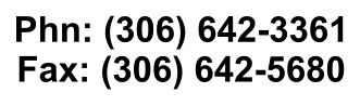 Phn: (306) 642-3361 Fax: (306) 642-5680